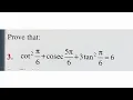 Prove that cot 2 cosec 5pi 6 3tan 2 6 class 11th maths Trigonometric funct