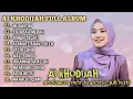Download Lagu AI KHODIJAH FULL ALBUM TERBAIK MUGHROM | SAJADAH MERAH | IRHAMNA YA ALLAH | SHOLAWAT PENYEJUK HATI