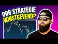 Lagu Is de ORB strategie écht winstgevend? Ik testte het met harde data!