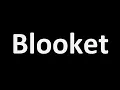 How to Pronounce Blooket CORRECTLY