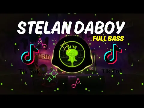 Download MP3 DJ STELAN DABOY  FULL BASS FYP 2024 JEDAG JEDUG FULL BASS TERBARU ENAK BANGET