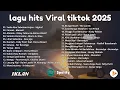Download Lagu Top Hits Pop Indonesia 2025 🎧 Lagu Paling Dicari \u0026 Viral (Sedia Aku Sebelum Hujan)  MP3