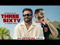 Download Lagu Three Sixty (Lyrical) | Dilpreet Dhillon | Parmish Verma | Shipra Goyal | Kaptaan | Desi Crew