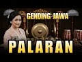 Download Lagu GENDING JAWA KLASIK PALARAN - KARAWITAN - KLENENGAN - UYON UYON - GENDING LAWAS -LAGU DAERAH - TOP 1