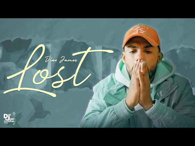 Download MP3 Dino James - Lost (Official Video) | Prod. by Bluish Music | Def Jam India