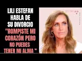 ESPANOL LILI ESTEFAN POR PRIMERA VEZ HABLA DE SU DIVORCIO