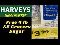 Free 4 lb bag of SE Grocers Sugar at Harvey s Supermarket
