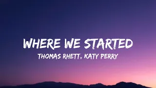 thomas rhett katy perry where we started lyrics 