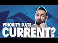 What Happens When a Priority Date is Current What is the NVC Doing for You