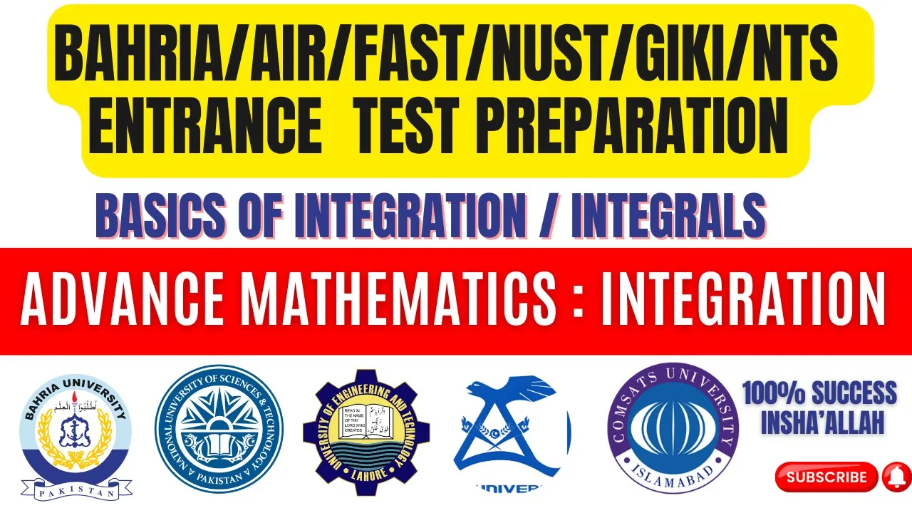 Bahria University Entrance Test Preparation 2025 | Advance Mathematics | Basics of Integration