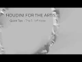 Houdini For The Artist - Quick Tip