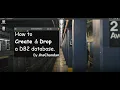 How to Create Drop a DB2 database