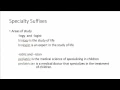 Open Campus Medical Terminology Module 2 - Suffixes