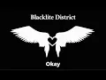 Download Lagu Blacklite District - Okay (Lyric Video)