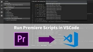 How to Run Premiere Scripts through Visual Studio Code