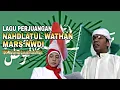 Download Lagu LAGU🎶 PERJUANGAN NAHDLATUL WATHAN | MARS NWDI.