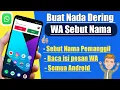Download Lagu Cara Membuat Notifikasi Whatsapp Sebut Nama Pemanggil