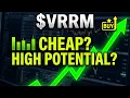 Is VRRM a Cheap Stock with High Potential