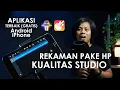Download Lagu CARA REKAM SUARA DI HP - HASIL SEBAGUS REKAMAN STUDIO (iPhone/Android)