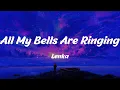 Download Lagu All My Bells Are Ringing - Lenka (Lyrics)