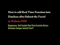How To Insert Real Time Into Database When You Submit The Form in PHP