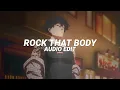 Download Lagu rock that body (tiktok version/best part!) - the black eyed peas [edit audio]