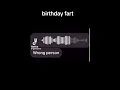 Happy Birt ay Farts