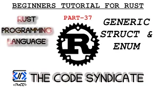 Generic struct and enum Rust Tutorial for beginner Part 37