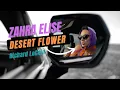 Download Lagu Desert Flower with Richard LeCoin | Zahra Elise