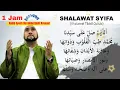 Download Lagu Sholawatan Syifa 1 Jam Bersama Habib Syech || Sholawat Tibbil Qulub