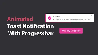 Animated Toast Notification With Progress Bar in HTML CSS JavaScript