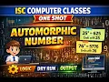 Automorphic Numbers One Shot ISC COMPUTER CLASSES
