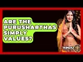 Download Lagu Are The Purusharthas Simply Values? - Hindu Enlightenment Journey