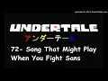 Download Lagu Undertale OST BGM アンダーテール / 72- Song That Might Play When You Fight Sans