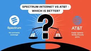 Spectrum Internet vs AT T Which Is Better in 2025