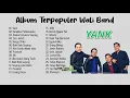 Album Terpopuler Wali Band - Lagu Wali Terbaik Sepanjang Masa