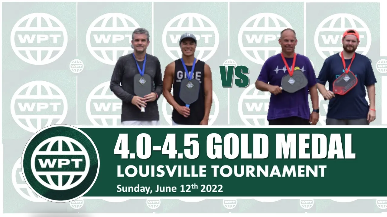 4.0 - 4.5 Mens' Doubles Gold Medal Match   World Pickleball Tour @  Louisville