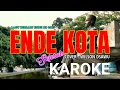 Download Lagu LAGU KARAOKE ENDE LIO 2025 | ENDE KOTA SEJARAH (OFFICIAL LYRIC VIDEO)