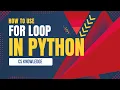 For Loop in Python Aga Khan Board AKUEB CS Knowledge