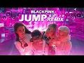 Download Lagu BLACKPINK - ‘뛰어(JUMP)’ - Remix