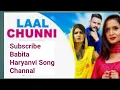 Download Lagu LAAL CHUNNI || New Haryanvi song 2020|| Full video|| Ruchika Jangid || Sonika Singh.