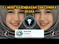Download Lagu DJ MUGO KASEMBADAN DAK JONGKA SRANA || DJ PUJANINGSIH VIRAL TIKTOK TERBARU 2024 BY DJ TEBANG