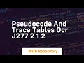 Pseudocode and trace tables ocr j277 2 1 2