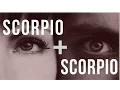 Scorpio Scorpio Sun Love Compatibility