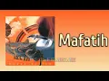 Download Lagu IKLIM - Mafatih | Video Lirik