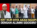 KRT Nur Ihya Lecehkan Kiyai Sidogiri? Jangan Garang Hanya Kalau Ngomong Sendirian!