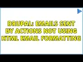 Drupal Emails sent by actions not using html email formatting