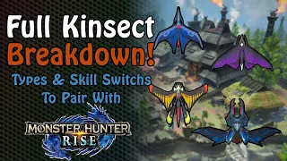 Kinsect Breakdown Guide Which Switch Skills to Pair with Monster Hunter Rise