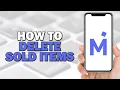 How To Delete Sold Items On Mercari Easiest way