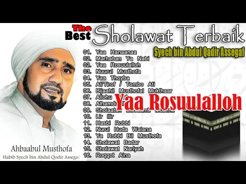 Download MP3 Sholawat Terbaik Habib Syech Bin Abdul Qadir Assegaf - Merdu The Best